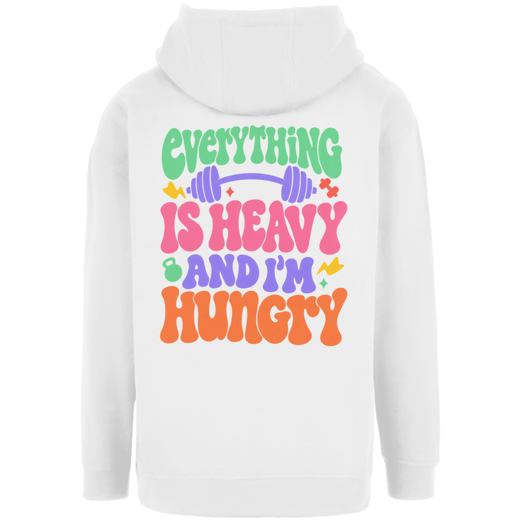 EVERYTHING IS HEAVY OVERSIZE HOODIE