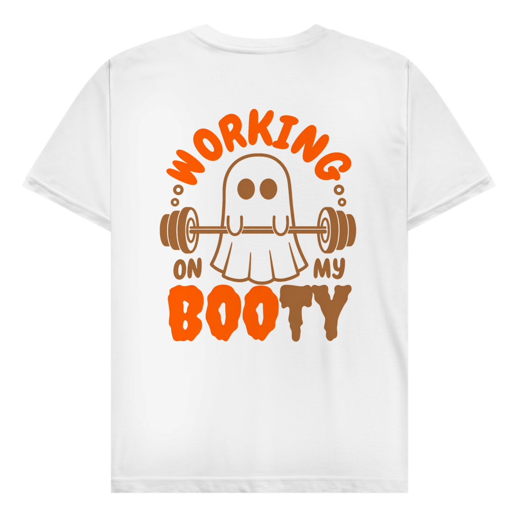 WORKING BOOTY PREMIUM SHIRT (BACKPRINT)