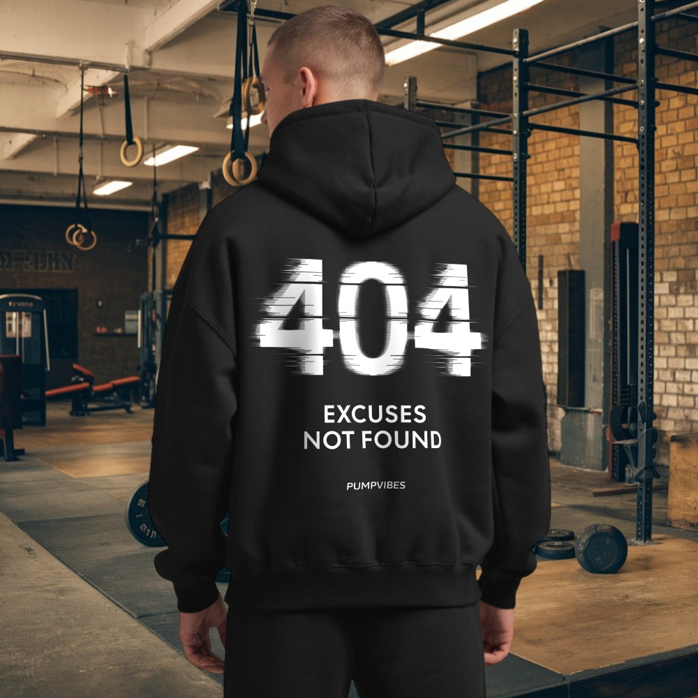 404 Excuses Not Found Oversize Hoodie