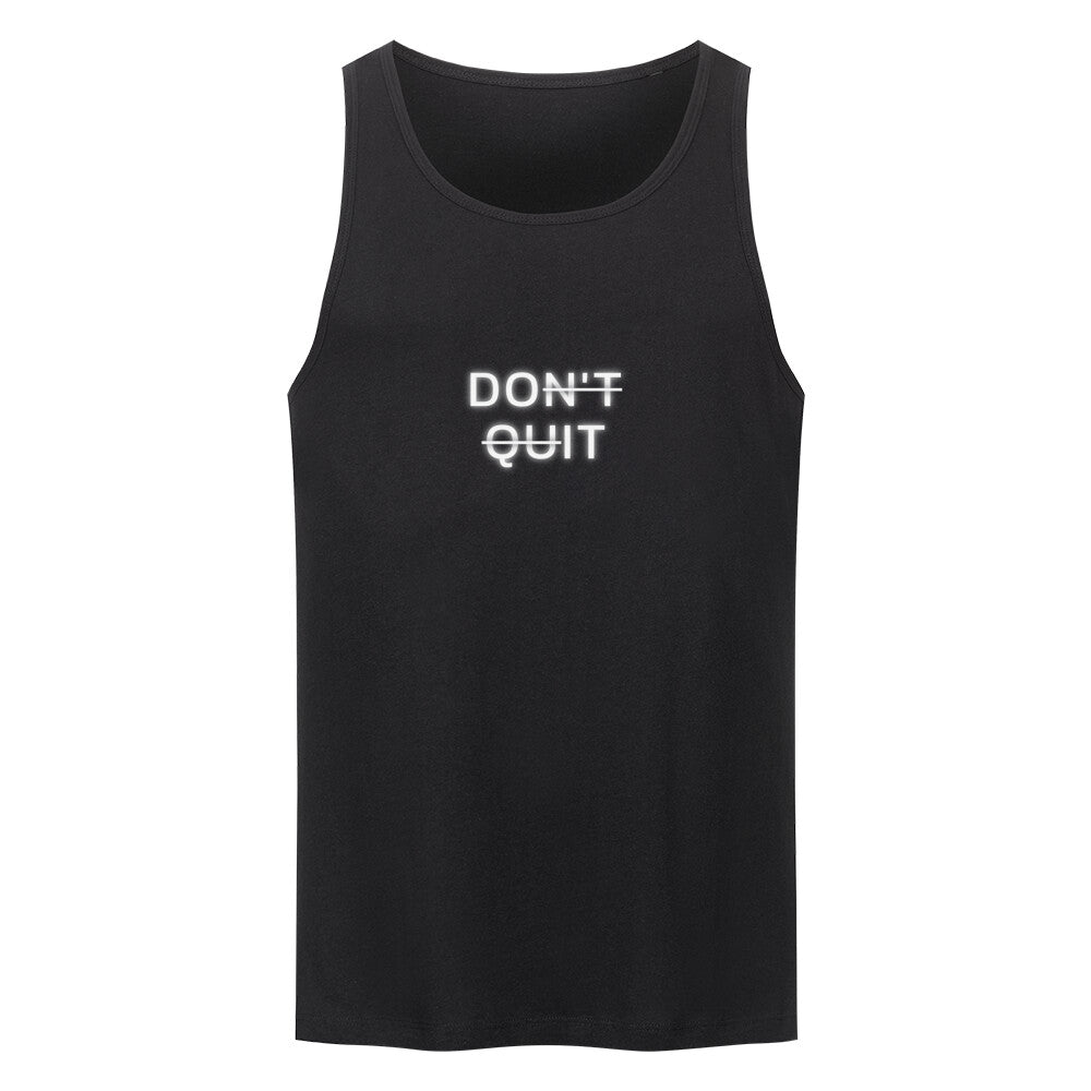 Don't Quit Tank Top