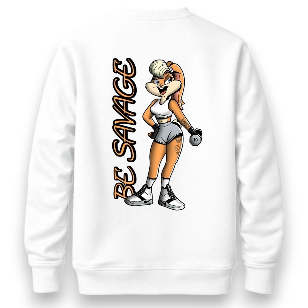 Be Savage Sweatshirt