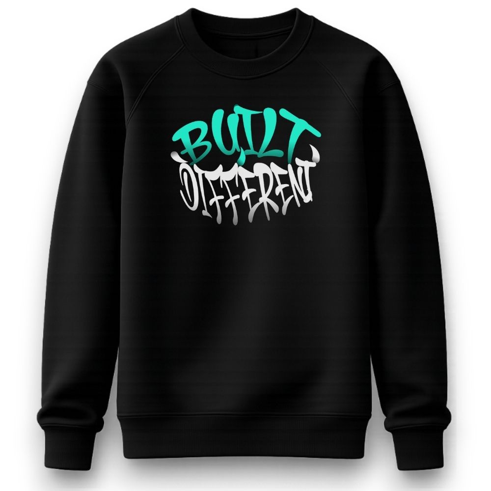 Built Different Sweatshirt