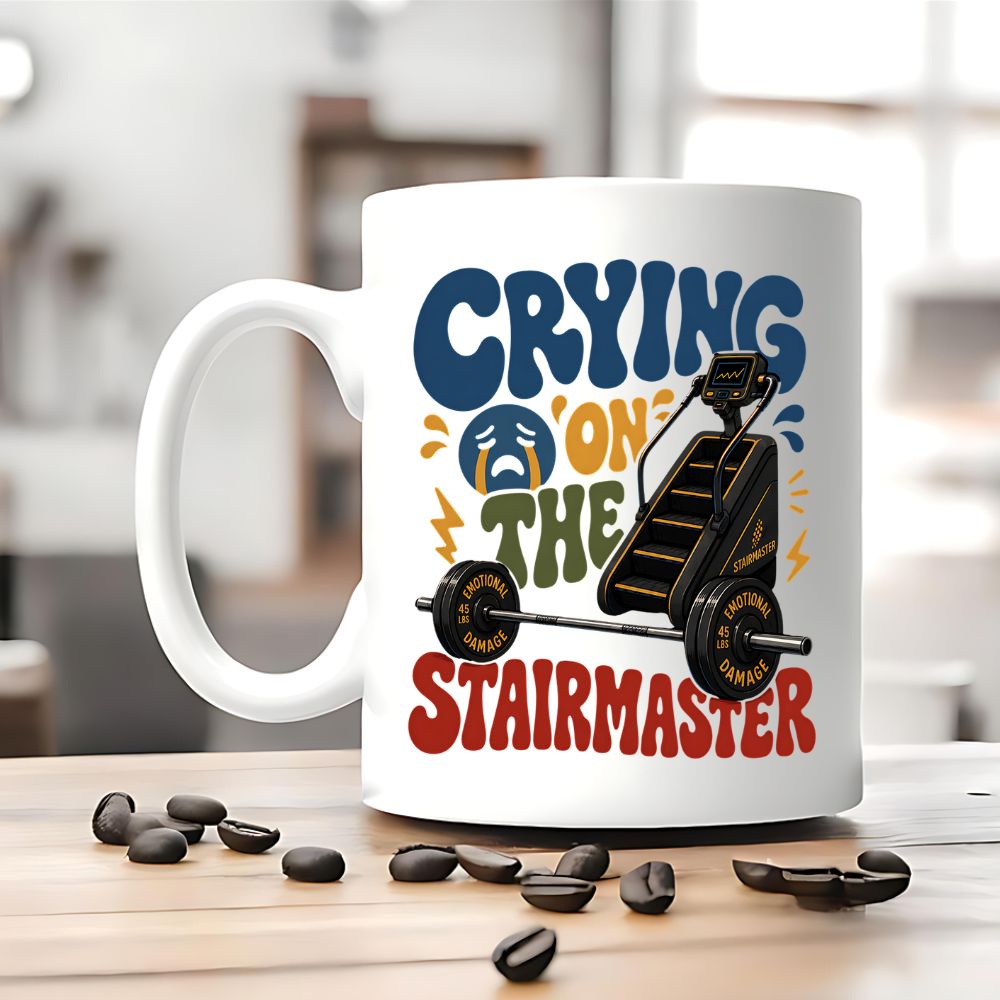Crying On The Stairmaster Tasse