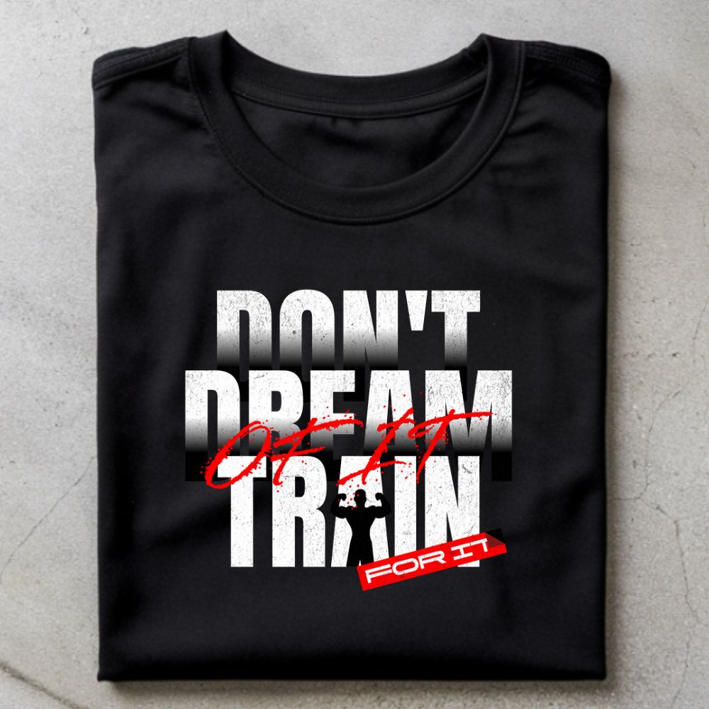 Train For It Shirt