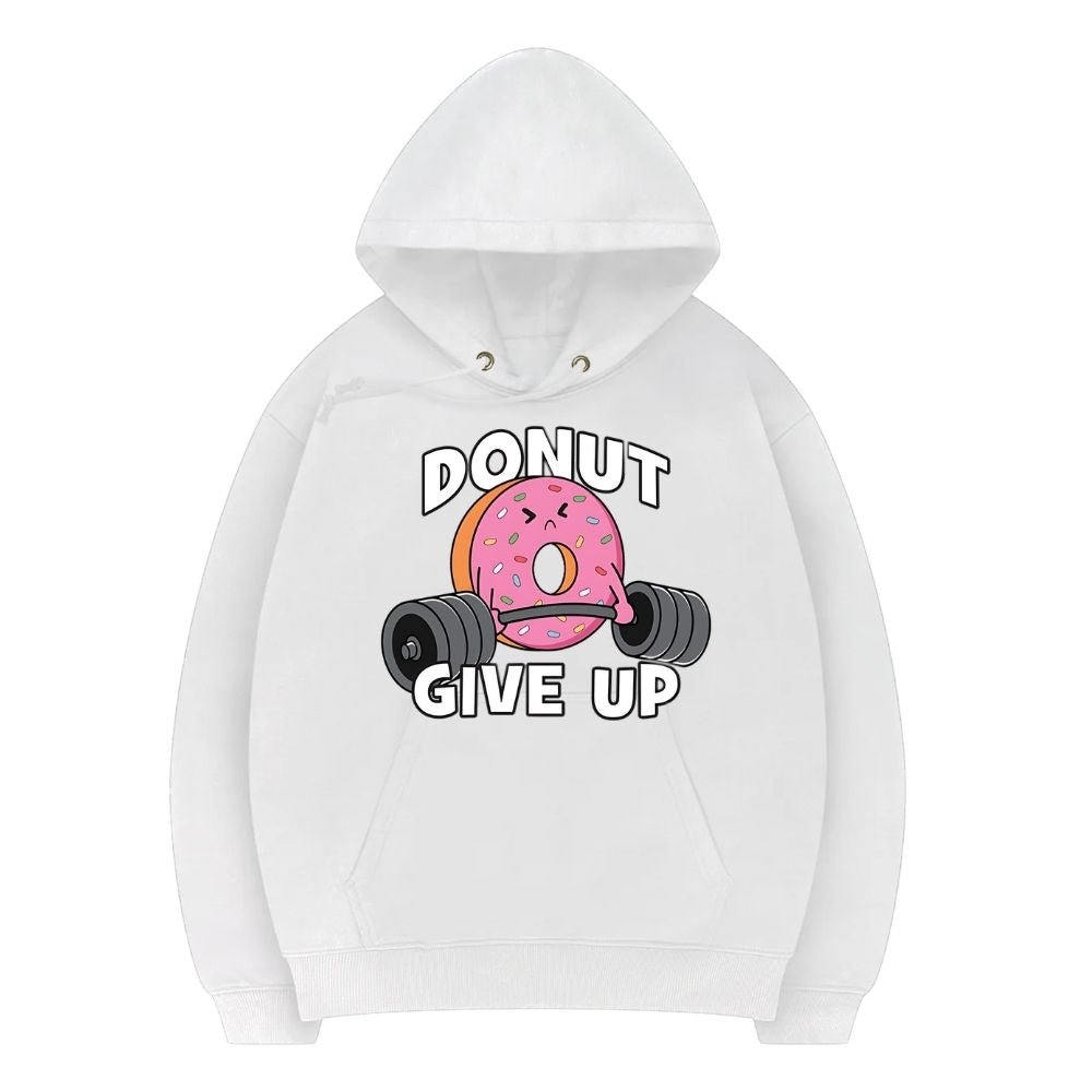 Donut Give Up Hoodie