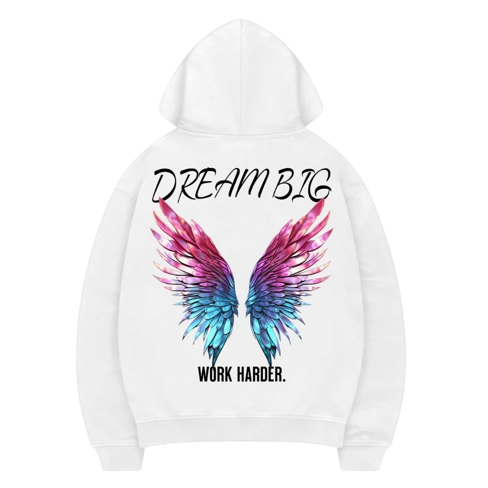 Dream Big Hoodie