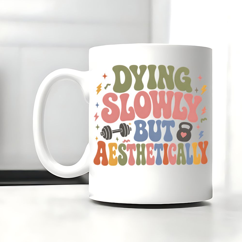 Dying Slowly But Aesthetically Tasse