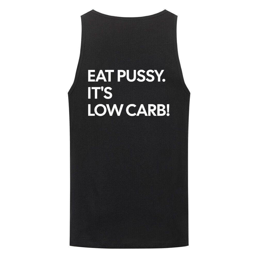 Eat Pussy It's Low Carb Tank Top