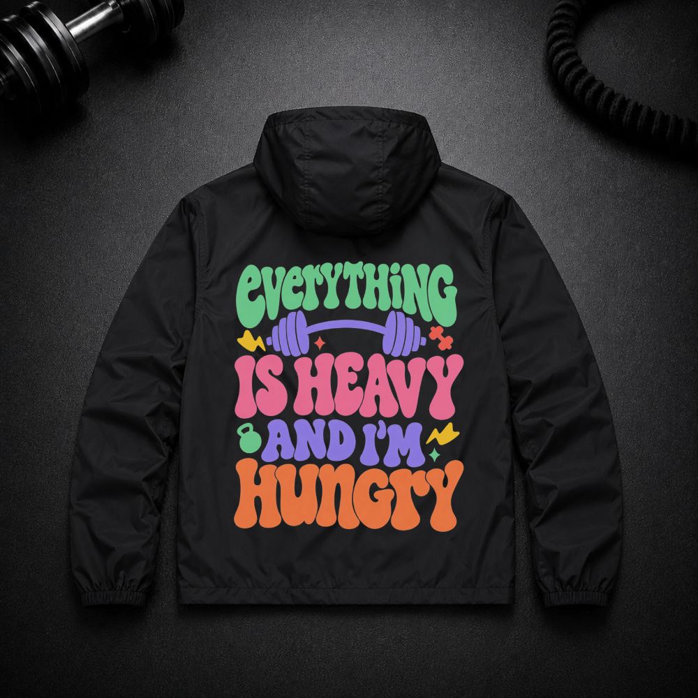 Everything Is Heavy And I'm Hungry Perfomance Jacket