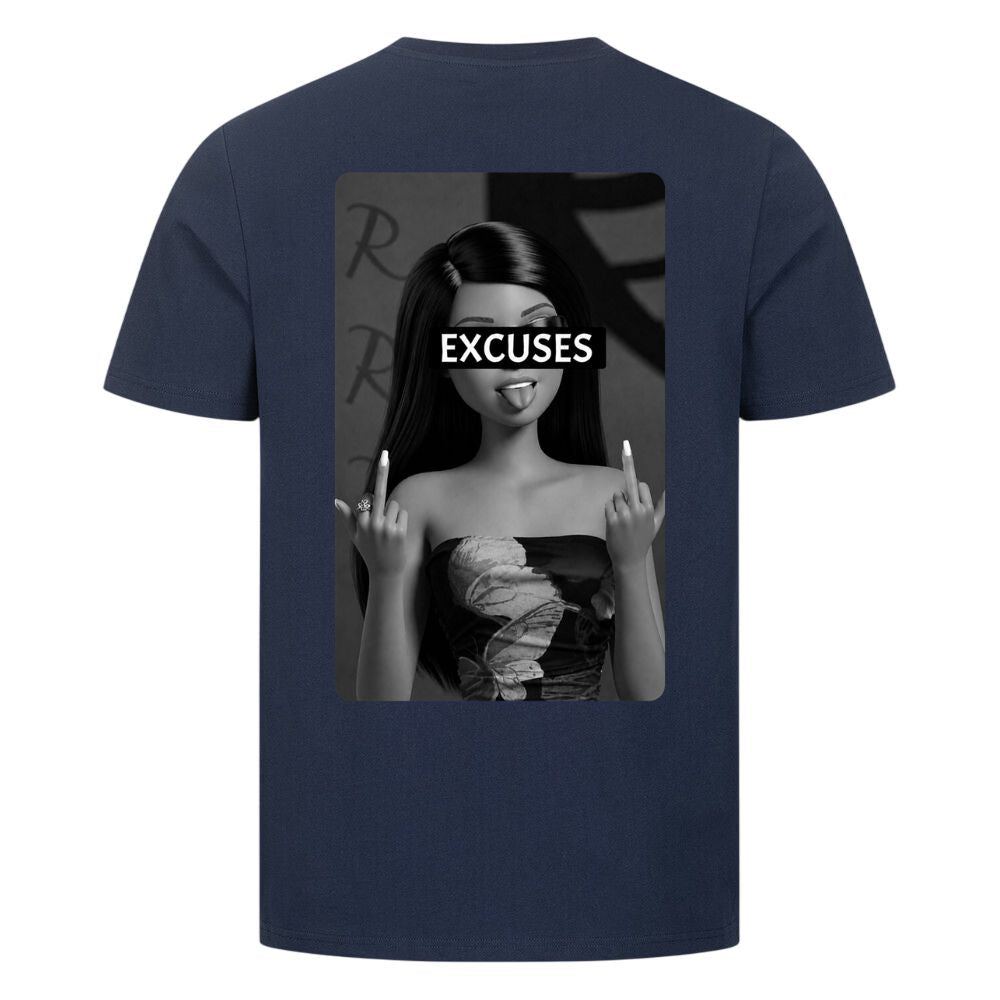 Excuses Shirt