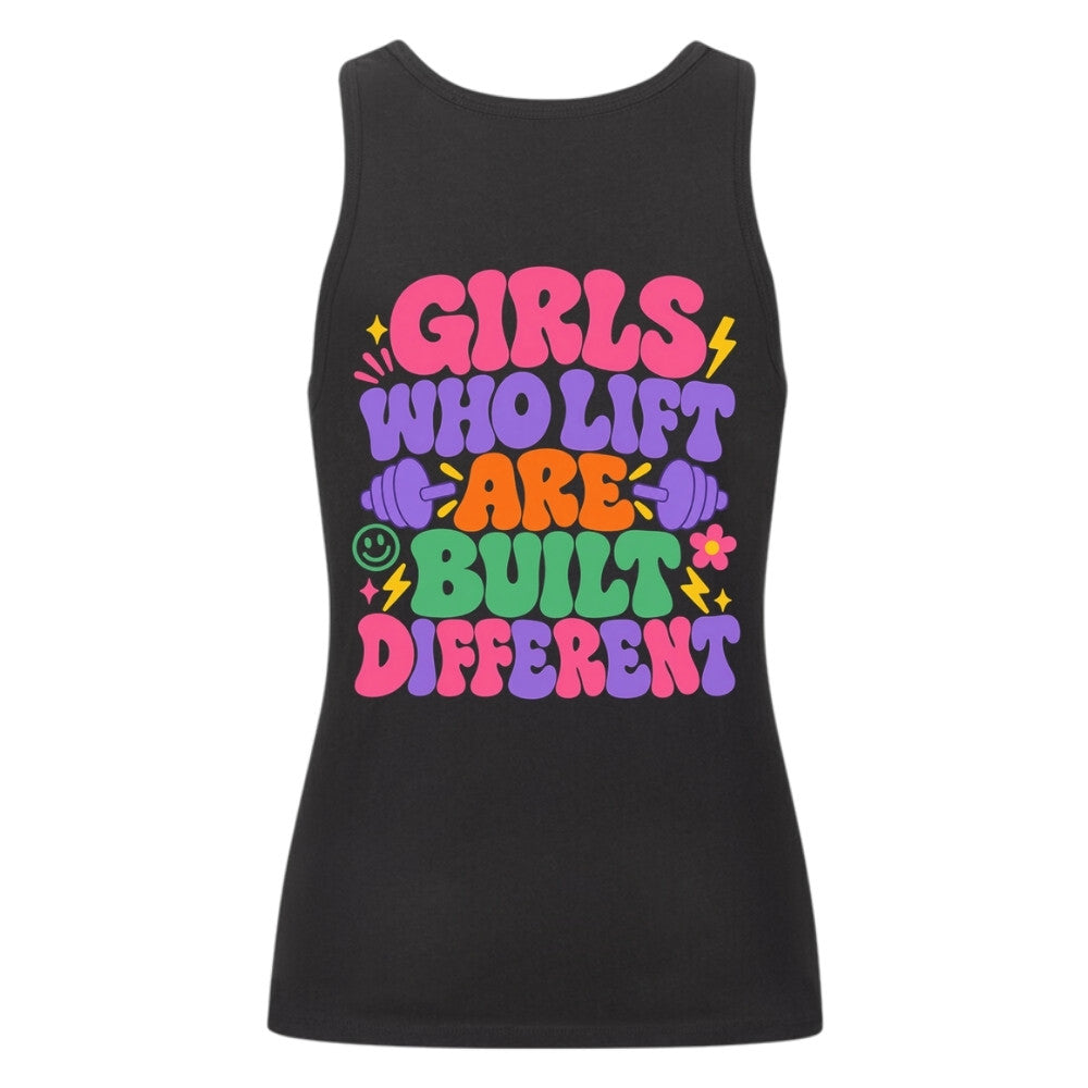 Girls Who Lift Are Built Different Damen Tank Top Schwarz