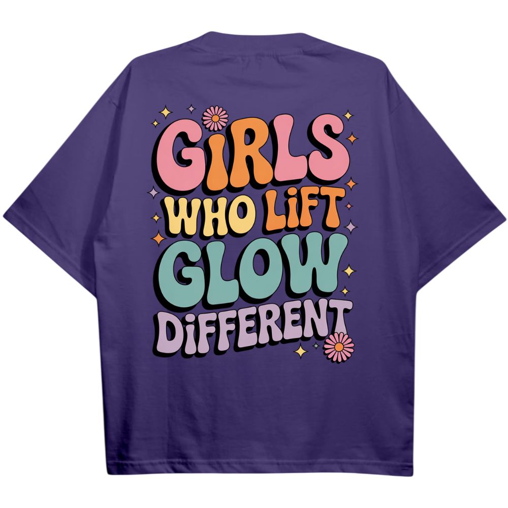 Girls Who Lift Glow Different Oversize Shirt
