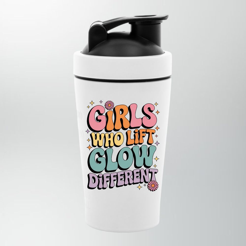 Girls Who Lift Glow Different Shaker