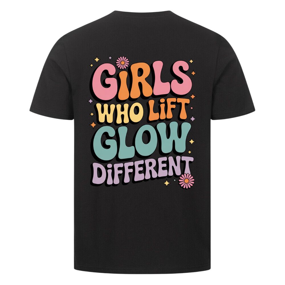 Girls Who Lift Glow Different Shirt