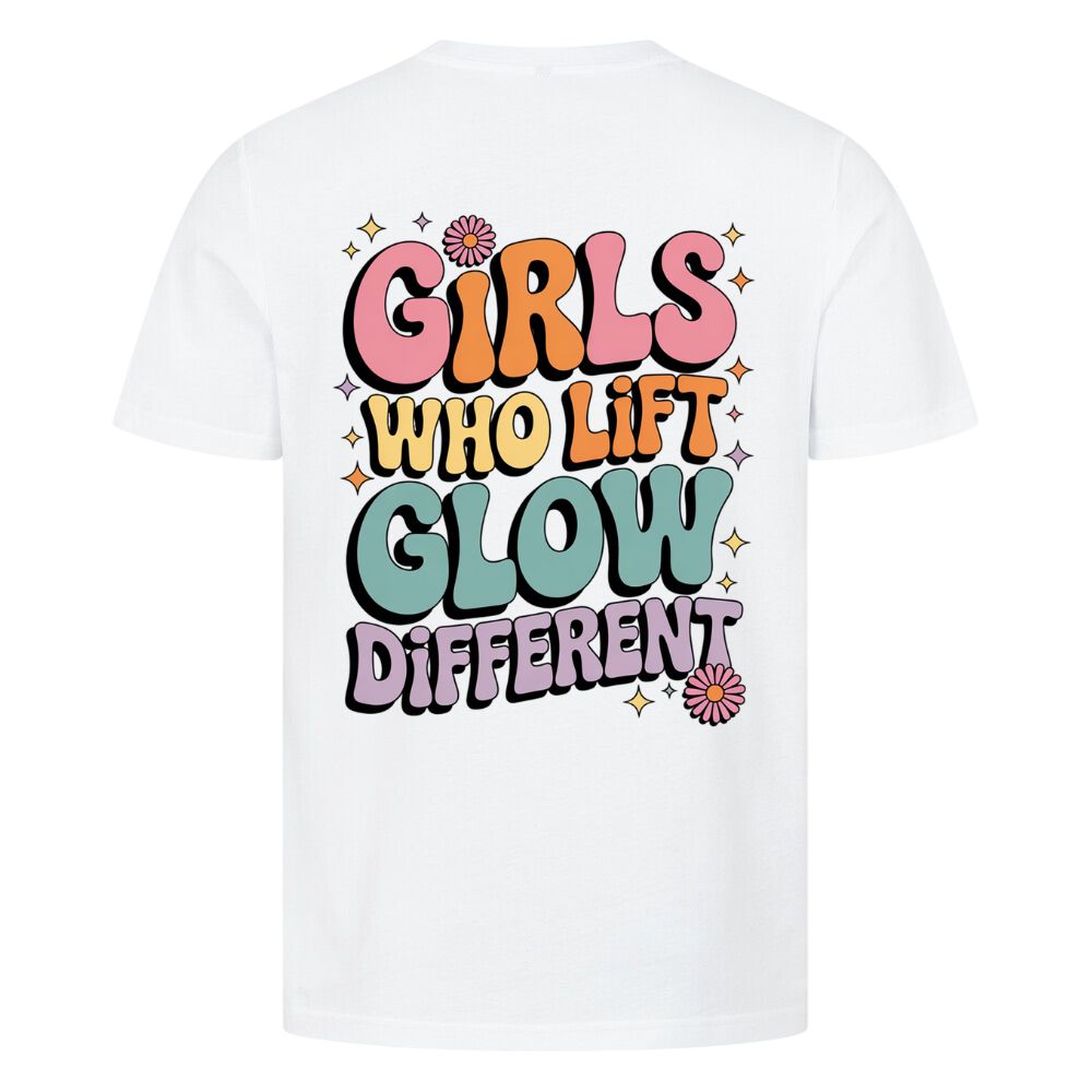 Girls Who Lift Glow Different Shirt