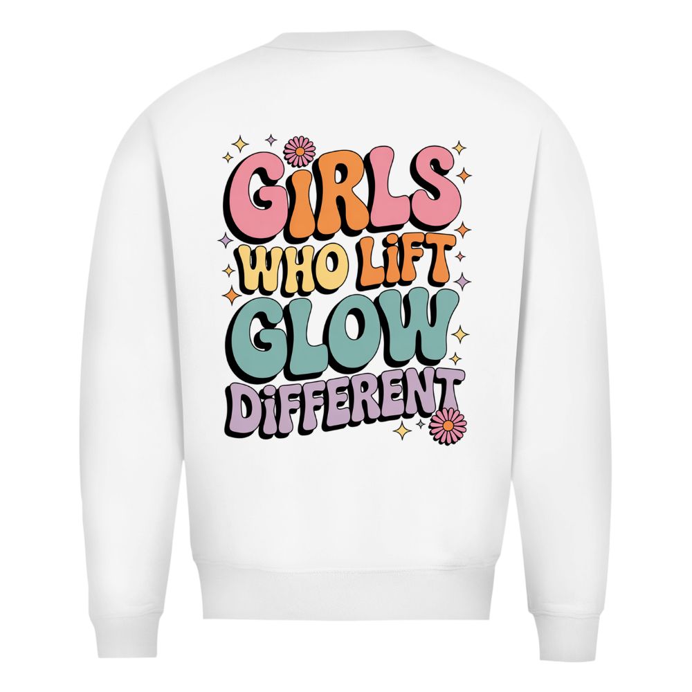 Girls Who Lift Glow Different