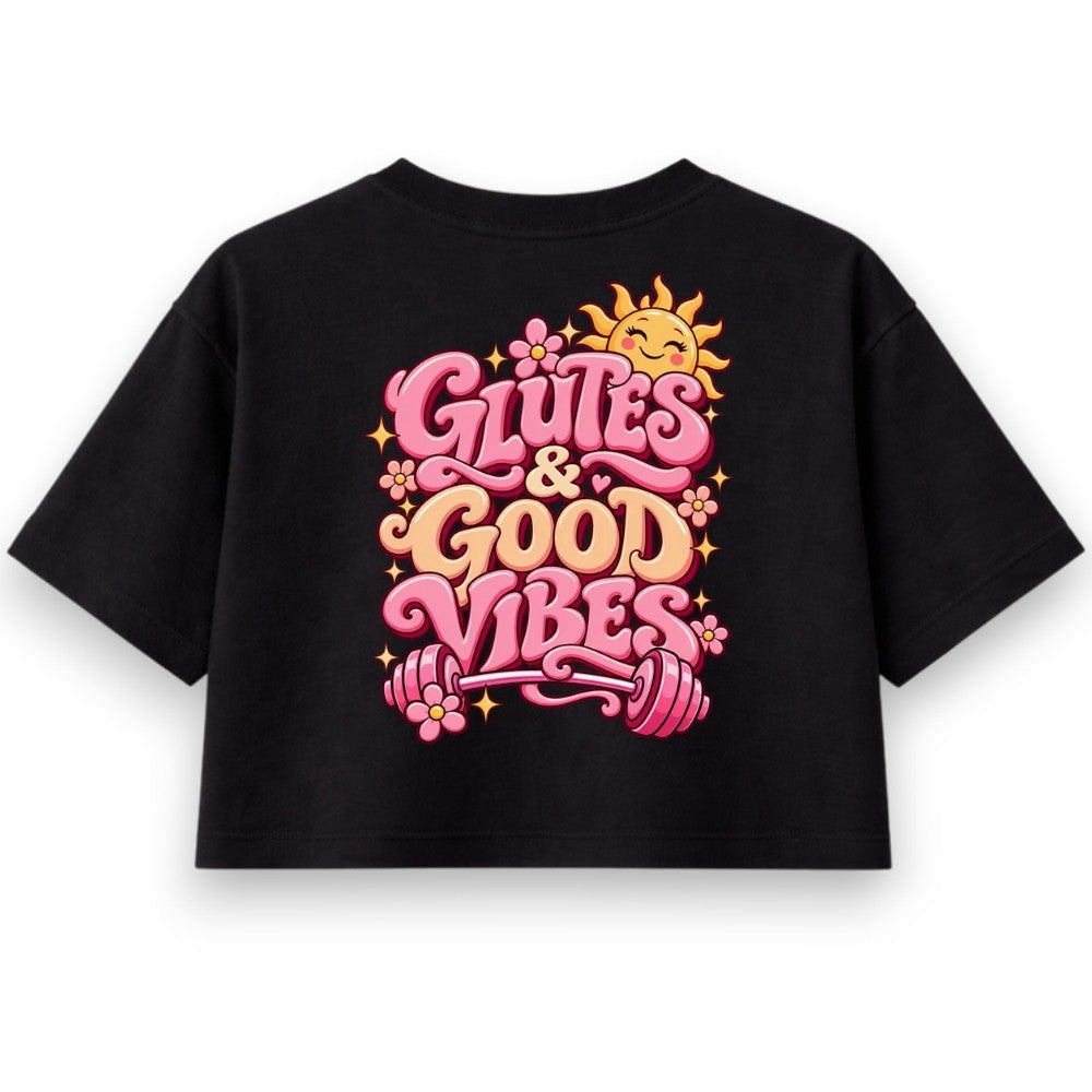 Glutes & Good Vibes Oversize Crop Top Schwarz Backprint