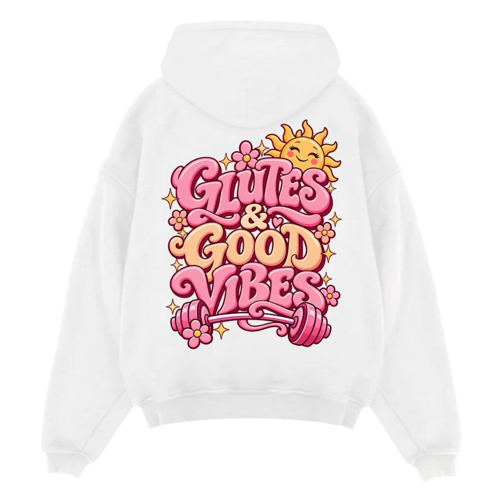 Glutes & Good Vibes Oversize Hoodie Weiß Backprint