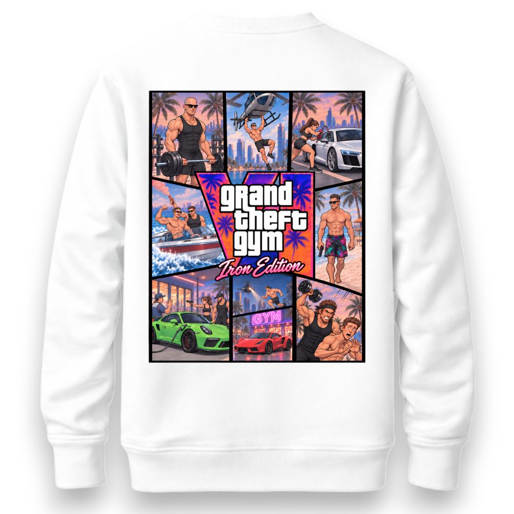 Grand Theft Gym GTA Iron Edition Sweatshirt