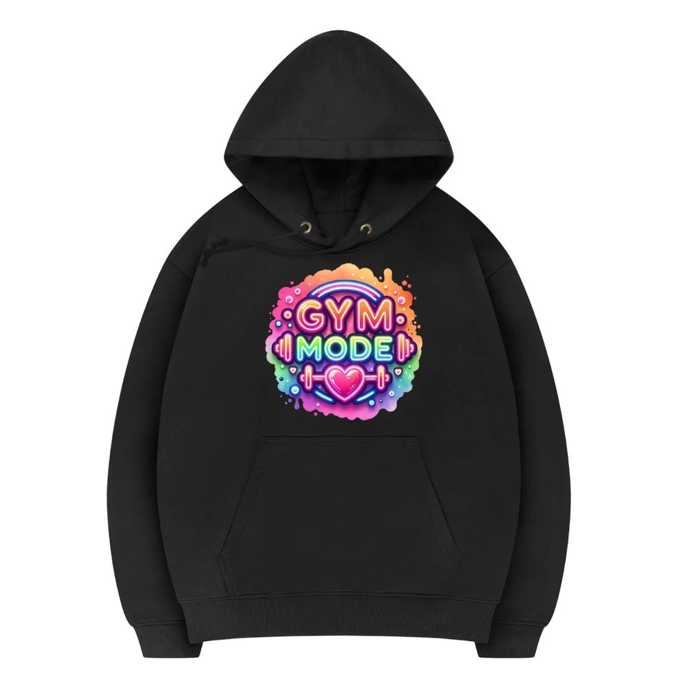 Gym Mode Hoodie