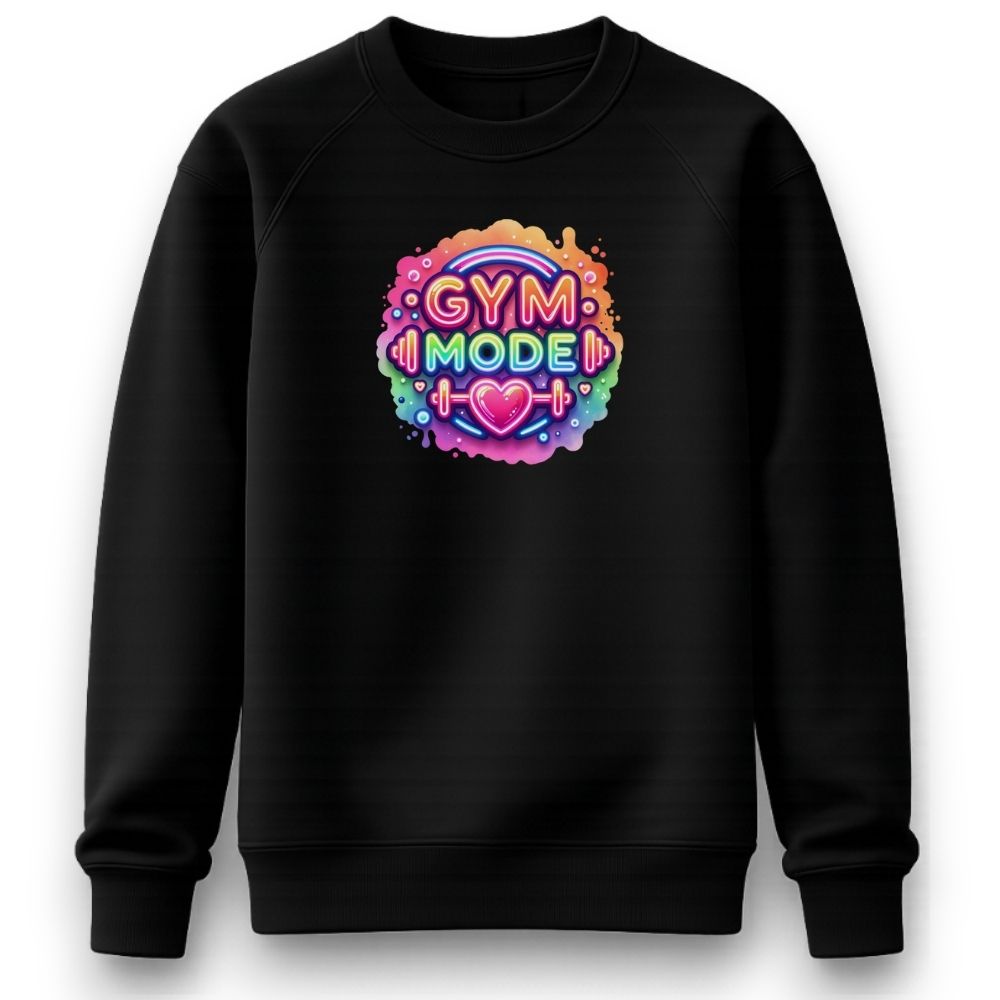 Gym Mode Sweatshirt
