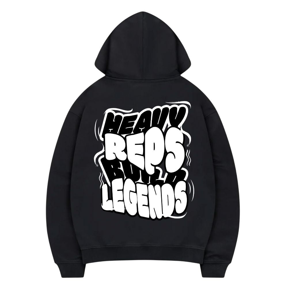 Heavy Reps Build Legends Hoodie