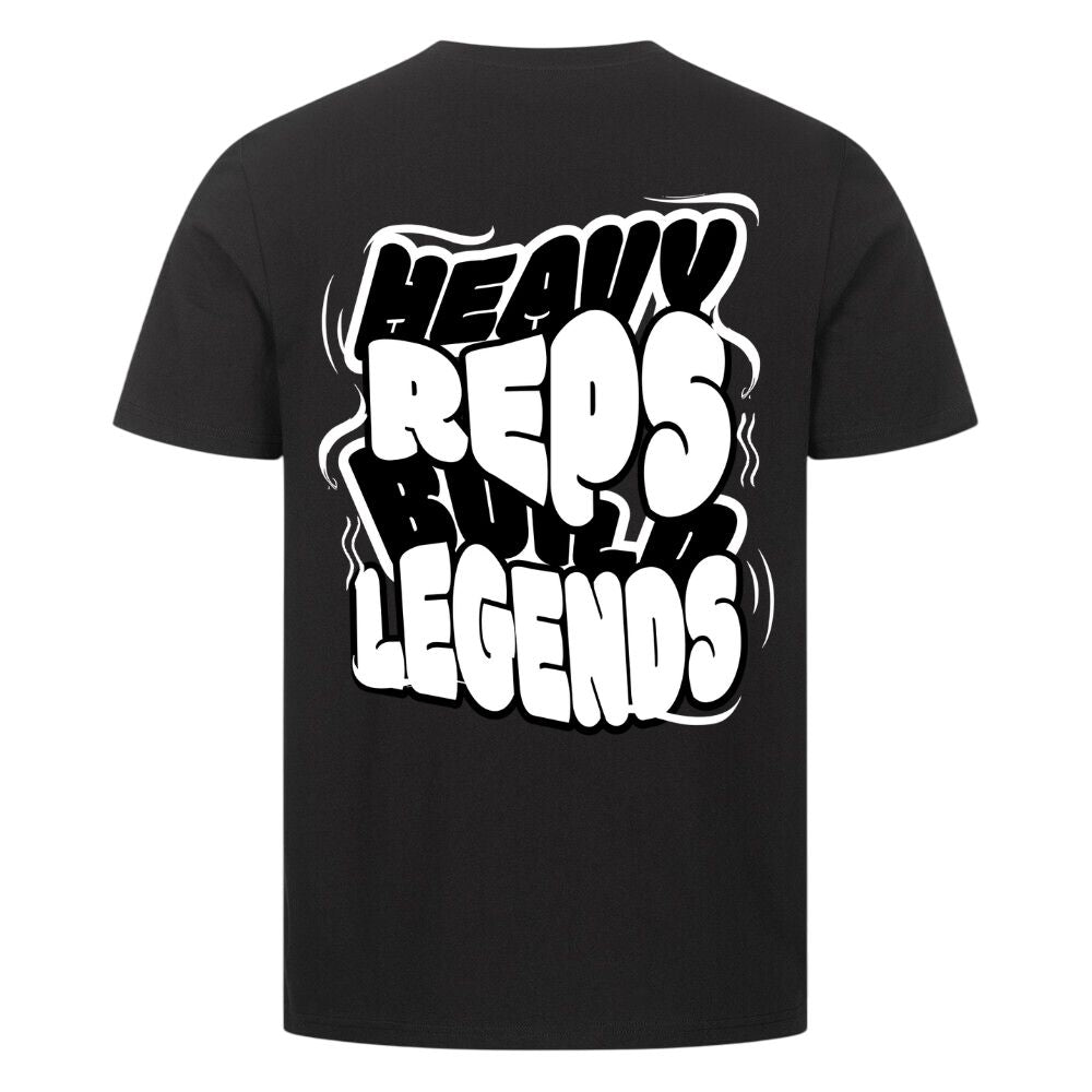 Heavy Reps Build Legends Shirt