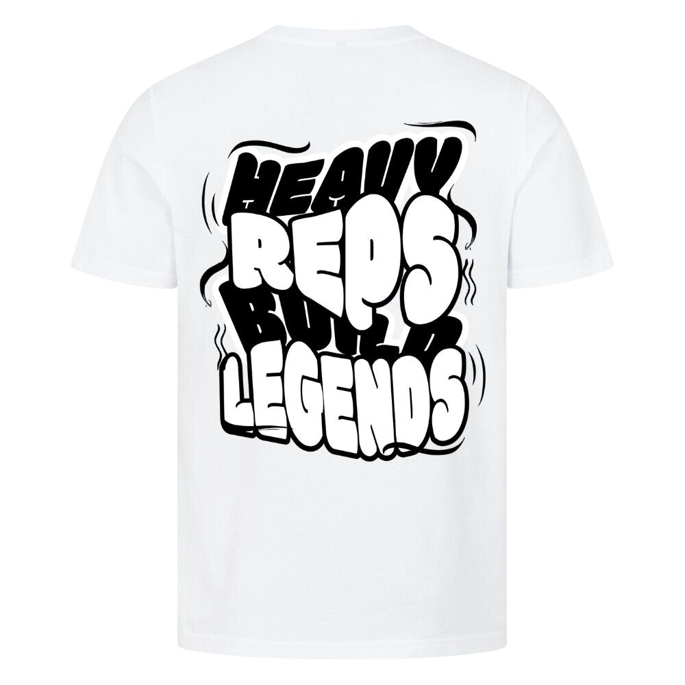Heavy Reps Build Legends Shirt