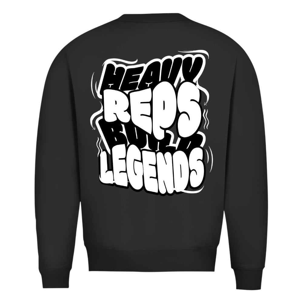 Heavy Reps Build Legends Sweatshirt