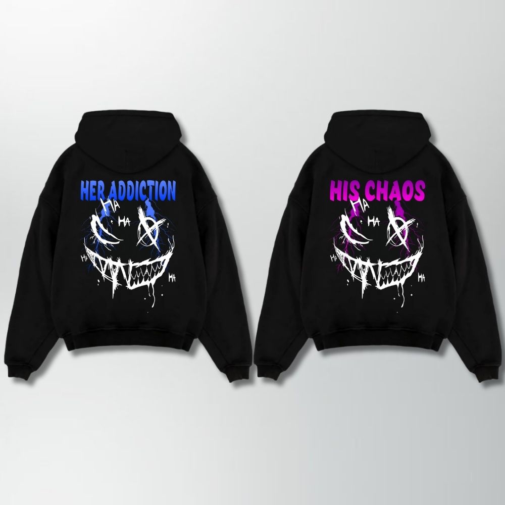 Her Addiction His Chaos Couple Oversize Hoodie