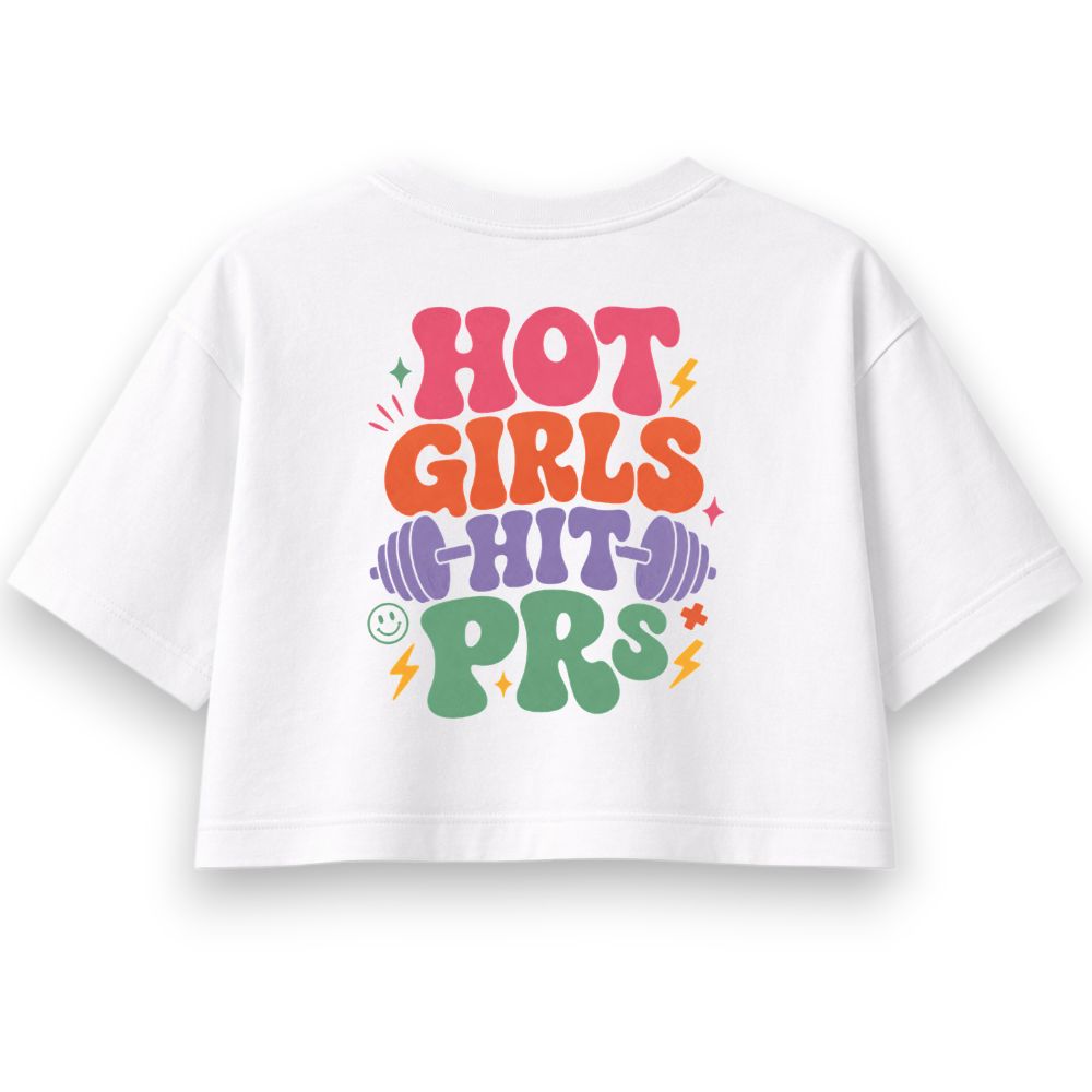 Hot Girls Hit PRs Oversize Crop Top