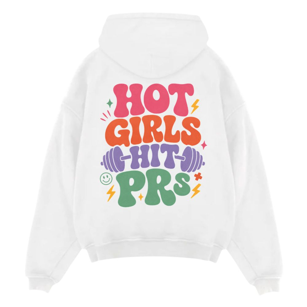 Hot Girls Hit PRs Oversize Hoodie