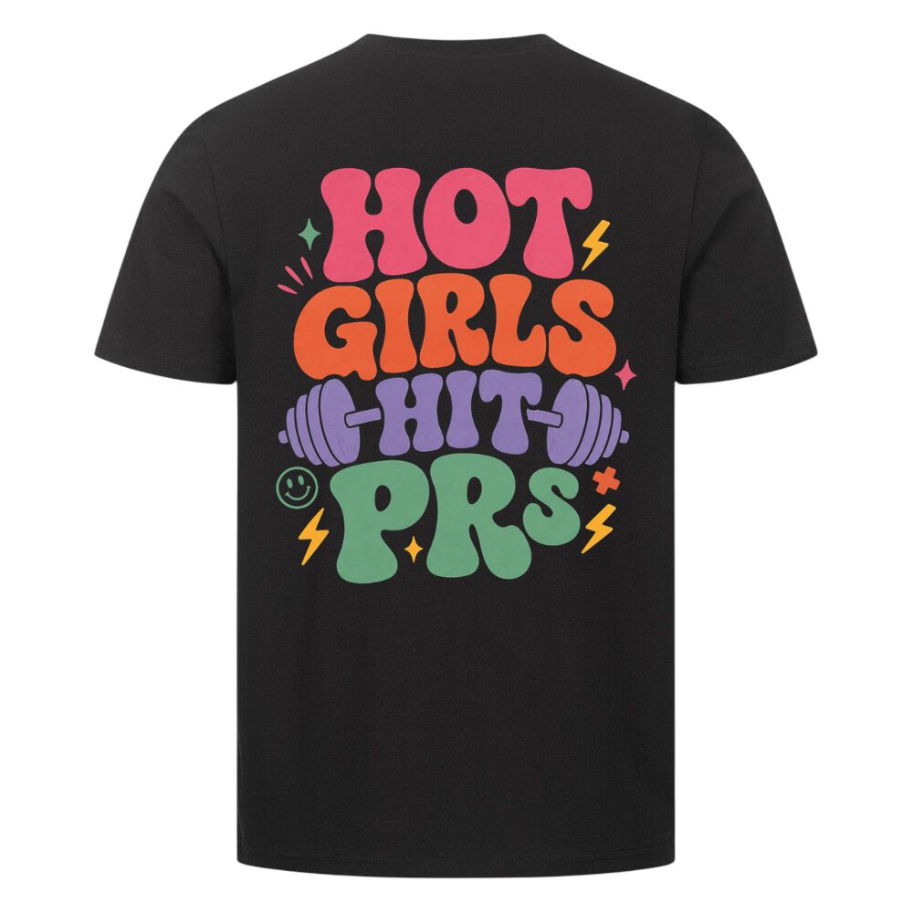 Hot Girls Hit PRs Shirt