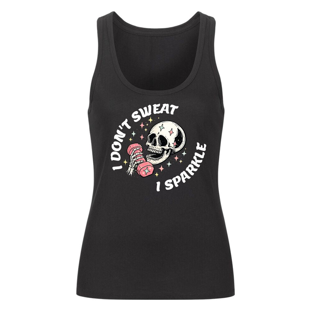 I Don't Sweat I Sparkle Damen Tank Top