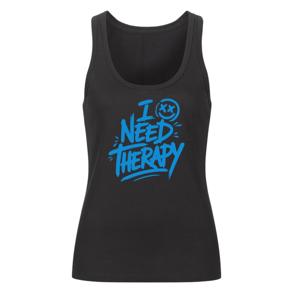 I Need Therapy Damen Tank Top