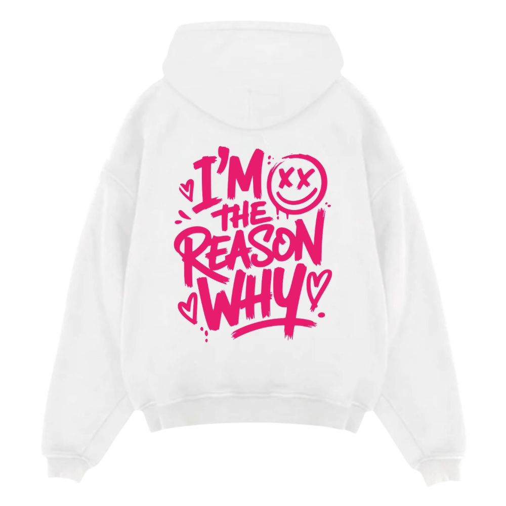 Reason Why Oversize Hoodie