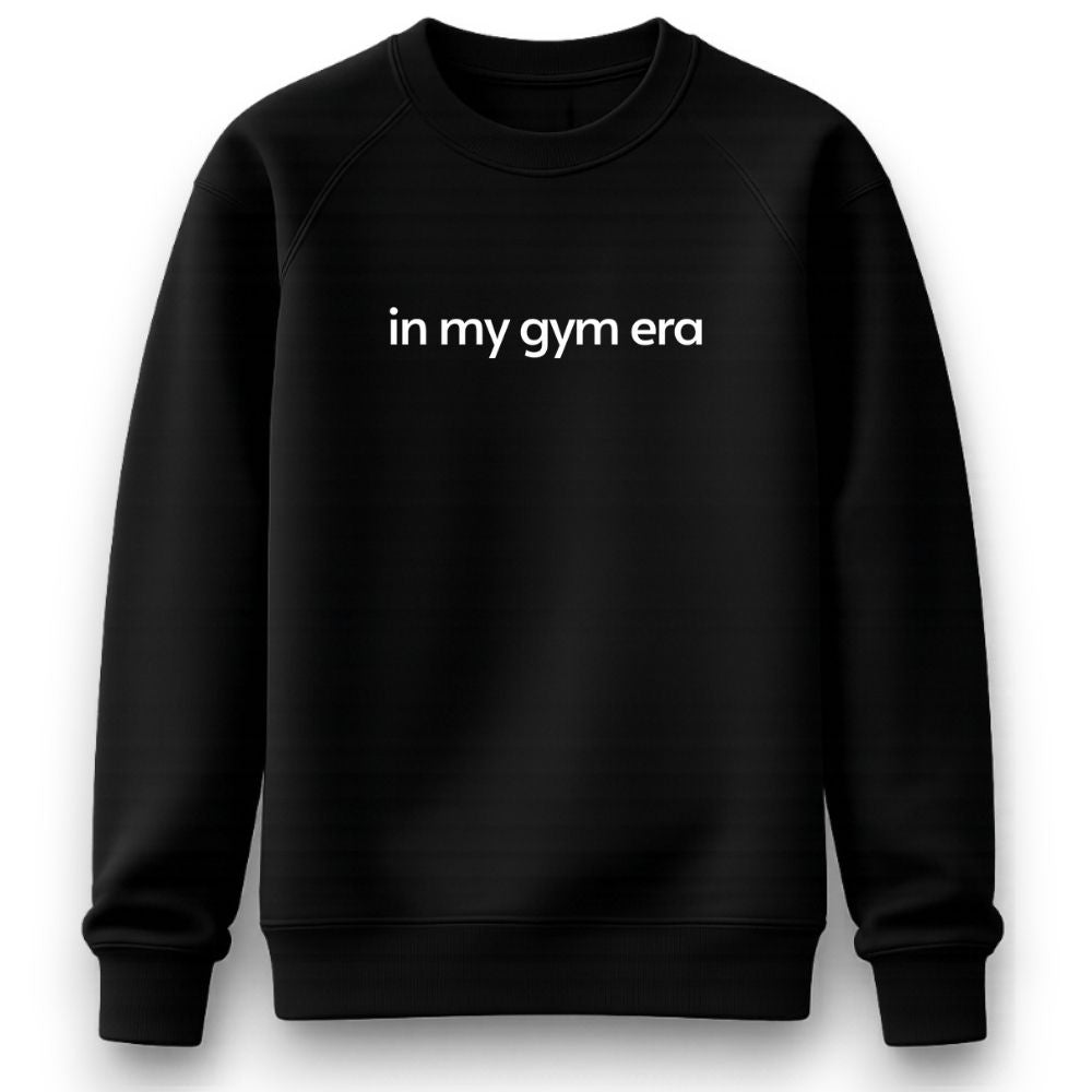 In My Gym Era Sweatshirt