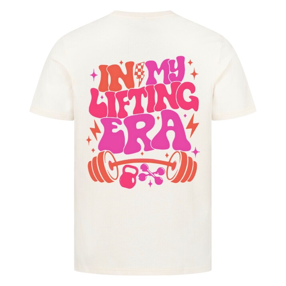 In My Lifting Era Shirt