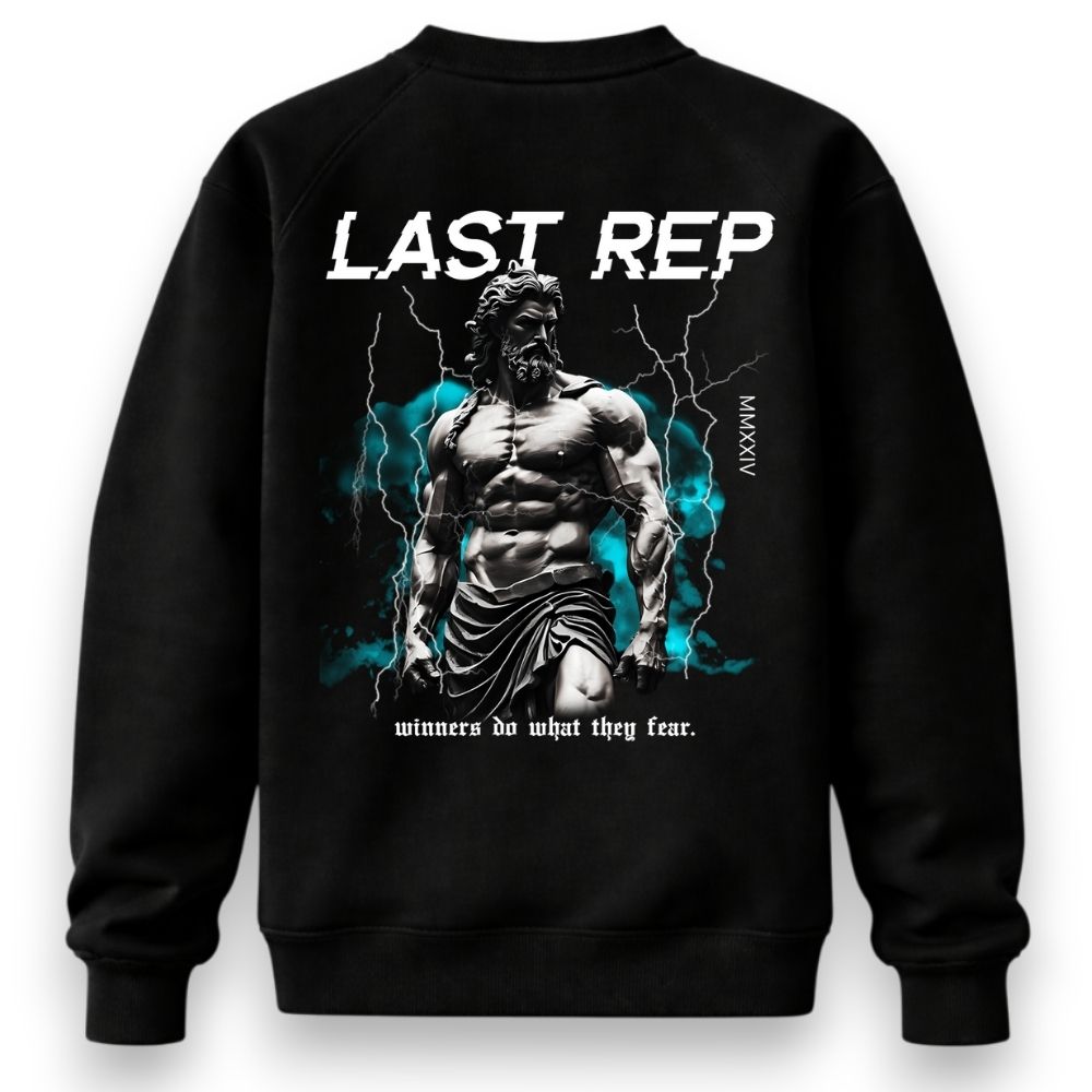 Last Rep Sweatshirt