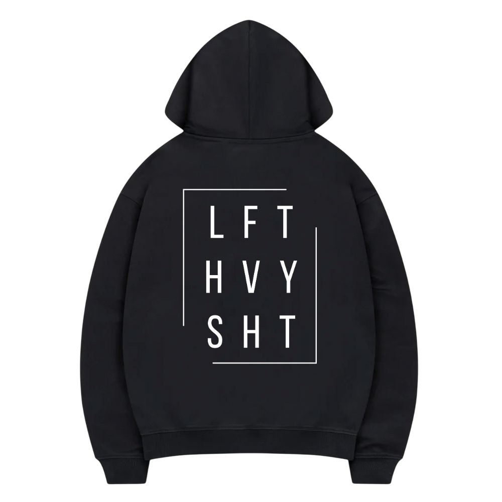 Lift Heavy Shit Hoodie