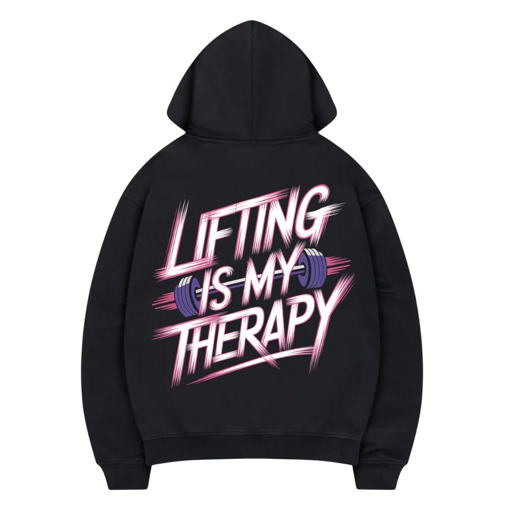 Lifting is my Therapy Hoodie