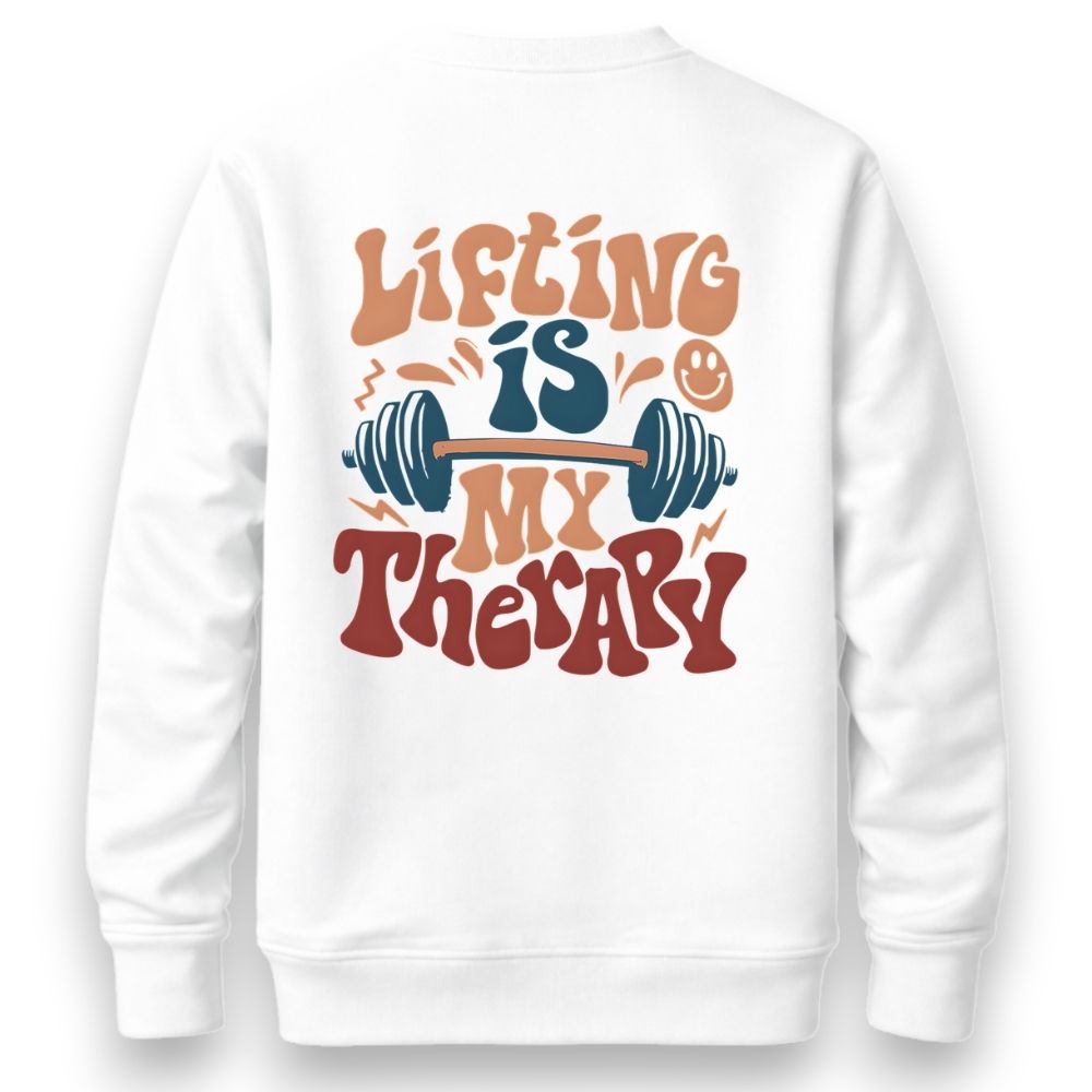 Lifting Is My Therapy Sweatshirt