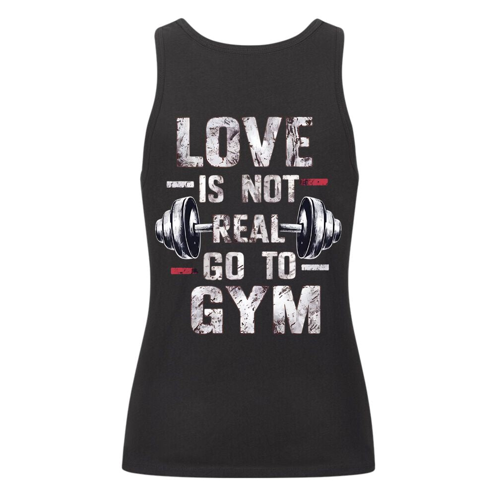 Love Is Not Real Damen Tank Top