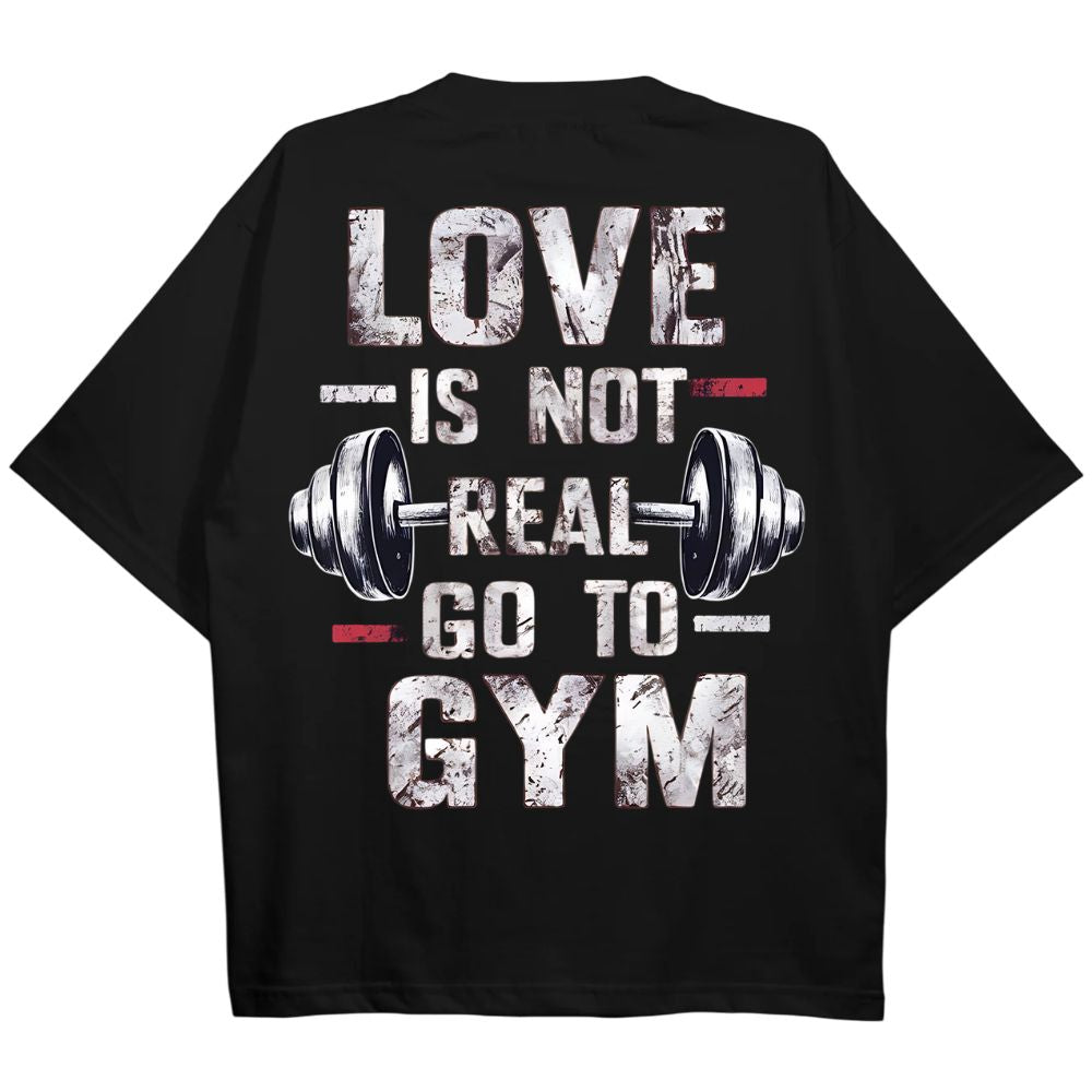 Love Is Not Real Oversize Shirt