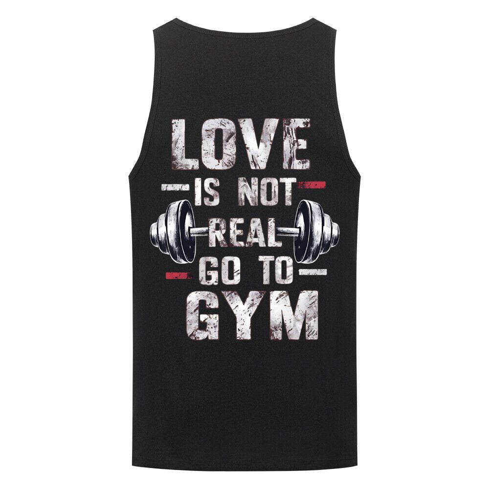 Love Is Not Real Tank Top