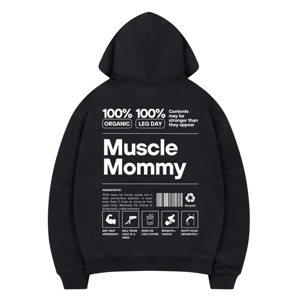 Muscle Mummy Hoodie