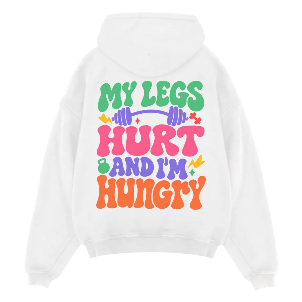 My Leg's Hurt And I'm Hungry Oversize Hoodie