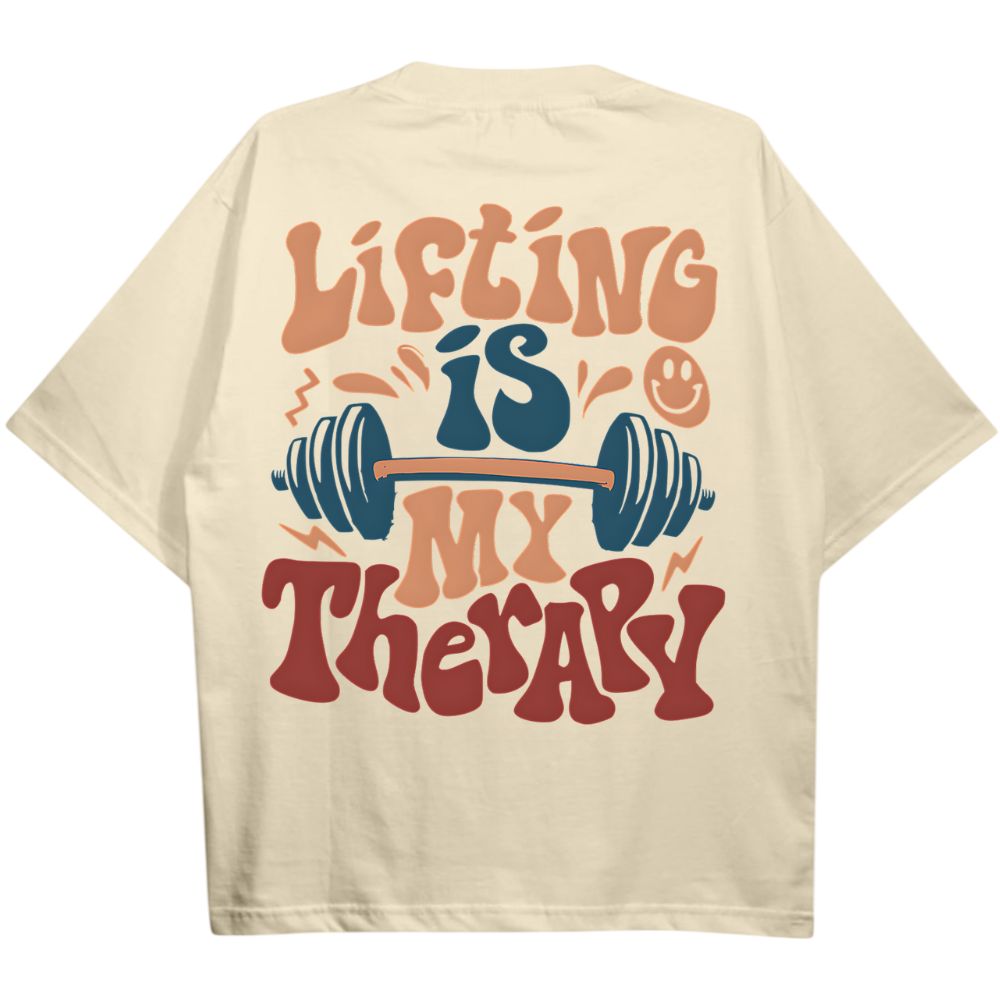 Lifting Is My Therapy Oversize Shirt