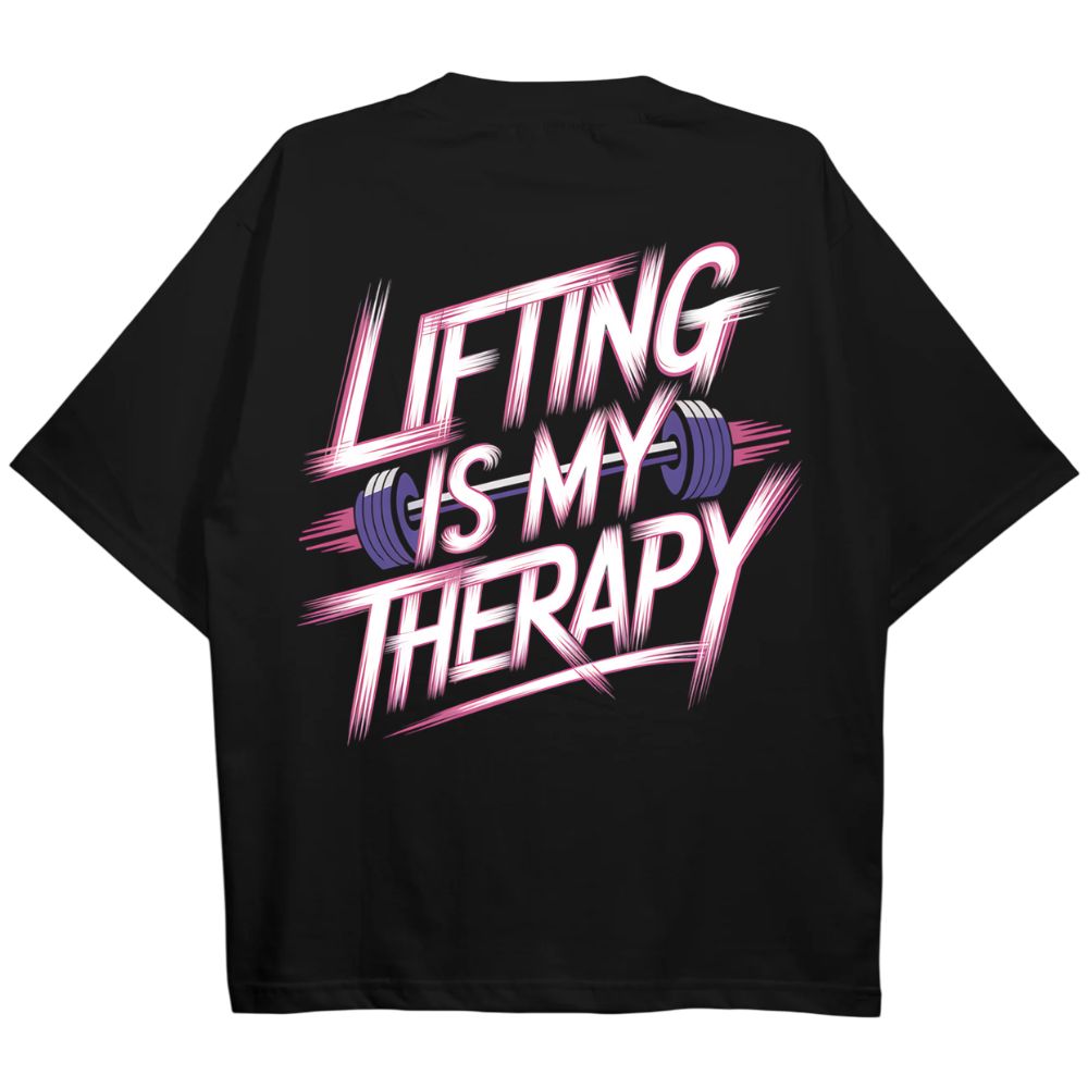 Lifting Is My Therapy Oversize Shirt