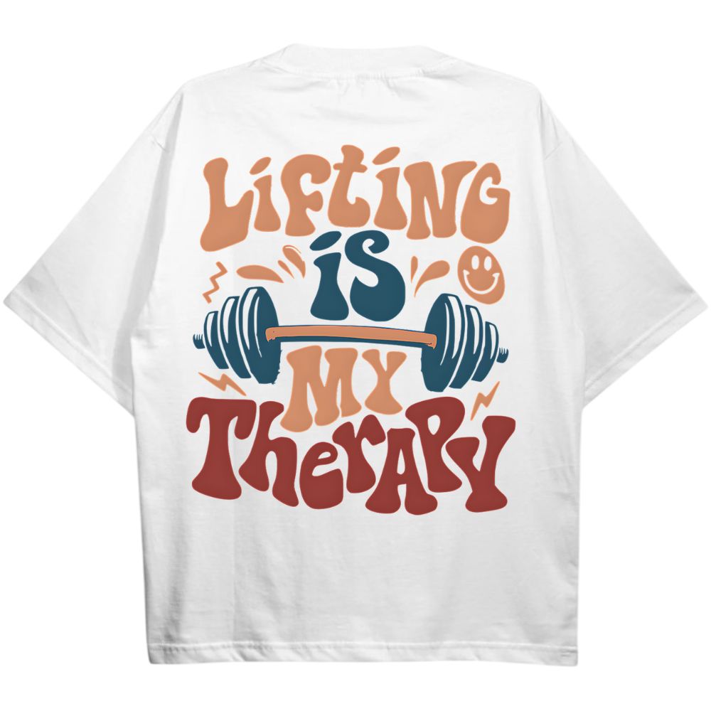 Lifting Is My Therapy Oversize Shirt